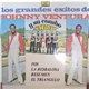 Johnny Ventura Y Su Combo - Los Grandes Exitos de Johnny Ventura Y Su Combo